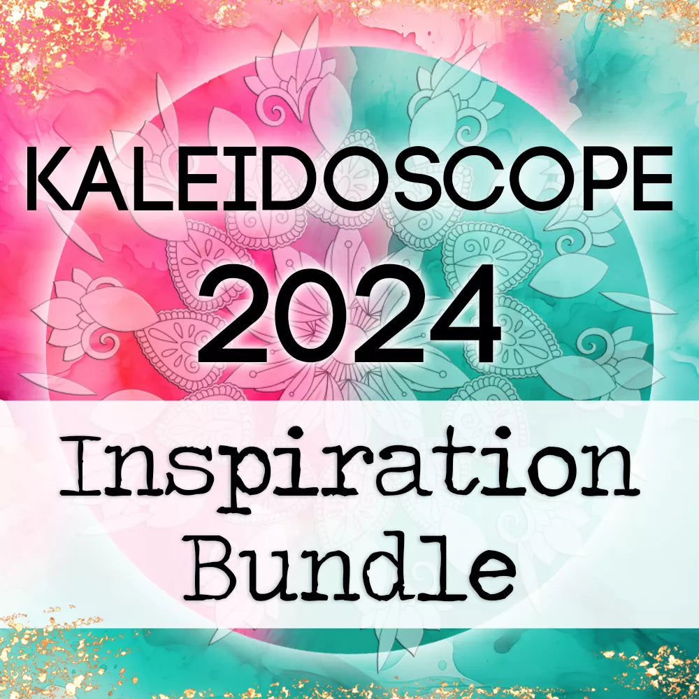 Kaleidoscope 2024 - Inspiration Bundle