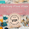 Mastering Mixed Media - Expo - 2025 - VIP