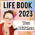 Life Book 2023 The Tam Edition