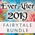 Ever After 2019 - Fairytale Bundle